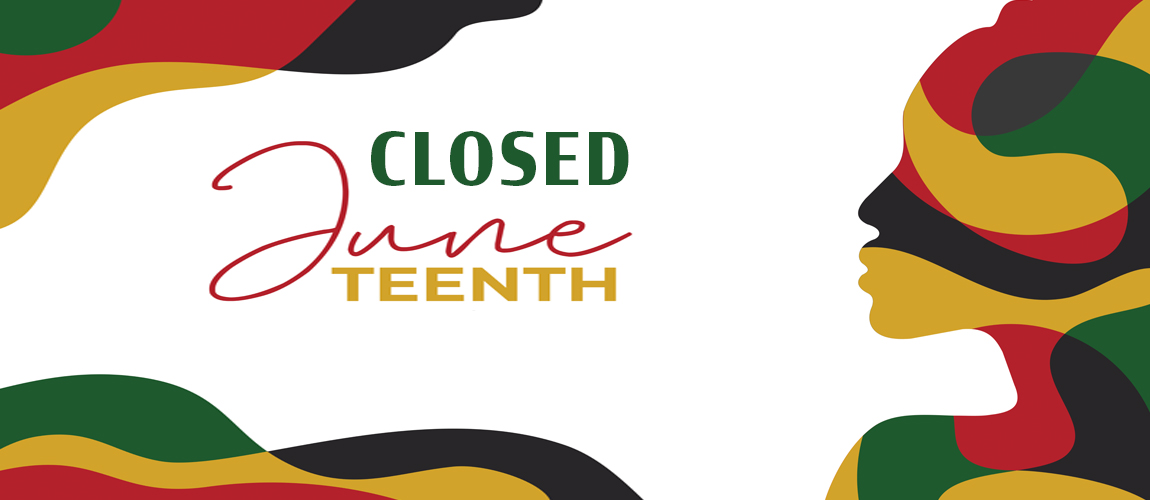 Closed Juneteenth
